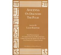 Avicenna: On Diagnosis - The Pulse (Canon of Medicine)