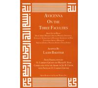 Avicenna: On the Three Faculties (Canon of Medicine)