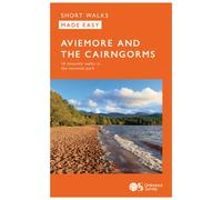 Aviemore and the Cairngorms Short Walks Made Easy | Ordnance Survey | 10 Accessible Walks For Everybody | Guidebook | Peak District | Walks | ... ... Short Walks Made Easy): 3: 10 Leisurely Walks