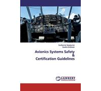 Avionics Systems Safety & Certification Guidelines