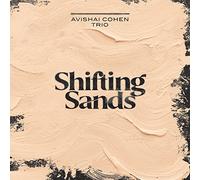 Avishai Cohen Trio - Shifting Sands (180 Gr. Black Vinyl) [VINYL]