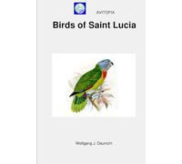 AVITOPIA - Birds of Saint Lucia