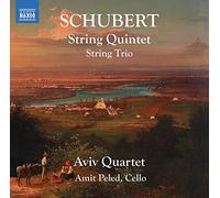 Aviv Quartet/Peled - Franz Schubert: String Quintet, String Trio