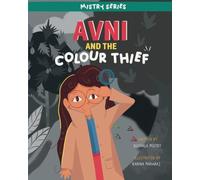 Avni and the Colour Thief