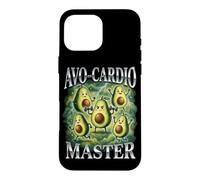 AVO CARDIO MASTER Funny Fitness Humor for Avocado Lovers Case for iPhone 16 Pro Max
