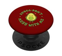 Avoca-don’t Mess with Me PopSockets Adhesive PopGrip