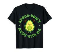 Avoca-Don’t Mess with Me T-Shirt