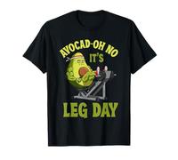 Avocad-Oh No It's Leg Day Avocado Fitness Gym Workout Weight T-Shirt