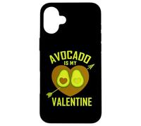 Avocado Is My Valentine Shirt Valentine Avocado Valentine Case for iPhone 16 Plus