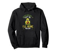 Avocadon't Test Me I'll Guac You Up An Avocado Guacamole Fan Pullover Hoodie