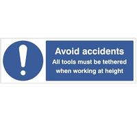 Avoid accidents All tools must be tethered when working at height (self adhesive vinyl safety label)
