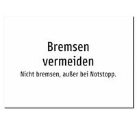 Avoid Brakes - Do Not Brake Except Emergency Stop - Sticker A3: 420 x 297 mm - Without Graphics, Text Only