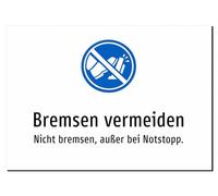Avoid Brakes - Do Not Brake Except Emergency Stop - Sticker A5: 210 x 148 mm - With Graphic and Text