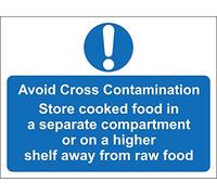 Avoid cross contamination store cooked food in a separate compartment kitchen catering safety sign - Self adhesive sticker 300mm x 200mm