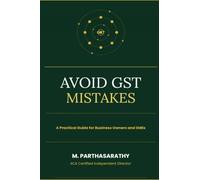 Avoid GST Mistakes: A Practical Guide for Business Owners and SMEs