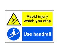 Avoid Injury Watch You Step A Use Handrail - safety sign - High tack self-adhesive sticker (600mm x 400mm) Viewing Distance within 20m.