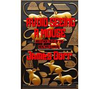 AVOID SEEING A MOUSE: AND OTHER TALES OF THE REAL AND SURREAL