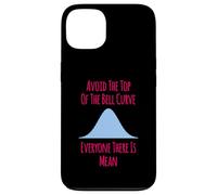 Avoid the Top of the Bell Curve Funny Data Analyst Quote Case for iPhone 13