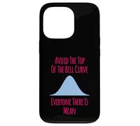 Avoid the Top of the Bell Curve Funny Data Analyst Quote Case for iPhone 13 Pro