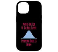 Avoid the Top of the Bell Curve Funny Data Analyst Quote Case for iPhone 14