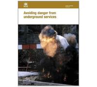 Avoiding danger from underground services (HSG47): HSG47 / HSG 47 (Statutory Instruments 2024)