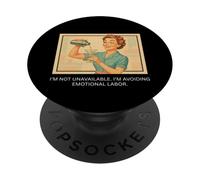 Avoiding Emotional Labor - 1950s Sarcastic PopSockets Adhesive PopGrip