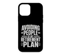 Avoiding People Is My Retirement Plan Funny Introvert Case for iPhone 12 mini