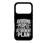 Avoiding People Is My Retirement Plan Funny Introvert Case for iPhone 17 Pro