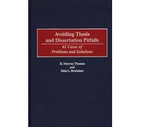 Avoiding Thesis and Dissertation Pitfalls: 61 Cases of Problems and Solutions