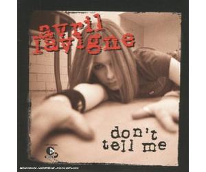 Avril Lavigne - Don't Tell Me