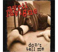 Avril Lavigne - Don't Tell Me (australia) Single