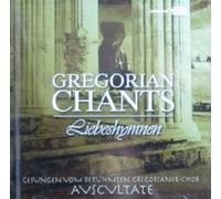Avscvltate - Gregorian chants-Liebeshymnen