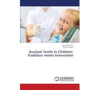 Avulsed Tooth in Children: Tradition meets Innovation