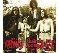 Avvoltoi Gli - Quando Vuoi Scappare (1991-1995)