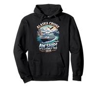 Aw Ship It´s A Family Trip Cruising Outfit Alaska Cruise Pullover Hoodie