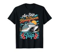 Aw Ship It's Our Honeymoon Trip Matching Couples T-Shirt