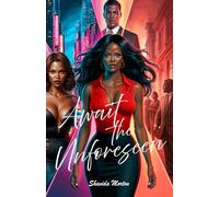 Await the Unforeseen: A love Re-Written