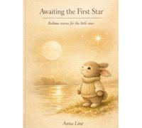 Awaiting the first star: Bedtime stories for the little ones