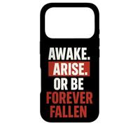 Awake Arise Or Be Forever Fallen - paradise lost Quote Case for iPhone 17 Pro