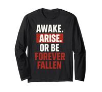 Awake Arise Or Be Forever Fallen - Paradise Lost Quote Long Sleeve T-Shirt