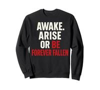 Awake Arise Or Be Forever Fallen - paradise lost Quote Sweatshirt