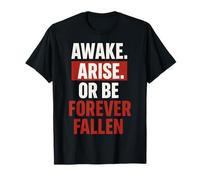 Awake Arise Or Be Forever Fallen - Paradise Lost Quote T-Shirt