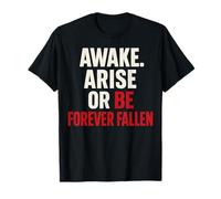 Awake Arise Or Be Forever Fallen - Paradise Lost Quote T-Shirt
