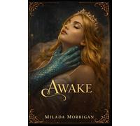 Awake: Book One of the Happy Never After series