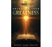 Awake for Your Greatness