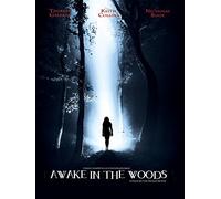 Awake In The Woods