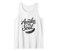 Awake My Soul Inspirational Quote Tank Top