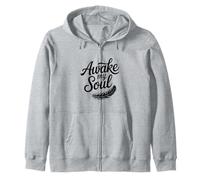 Awake My Soul Inspirational Quote Zip Hoodie