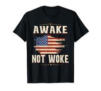 Awake, Not Woke American Flags t Awake No Wokness Not Weak T-Shirt