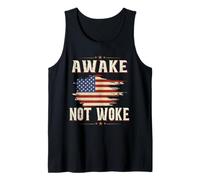 Awake, Not Woke American Flags t Awake No Wokness Not Weak Tank Top